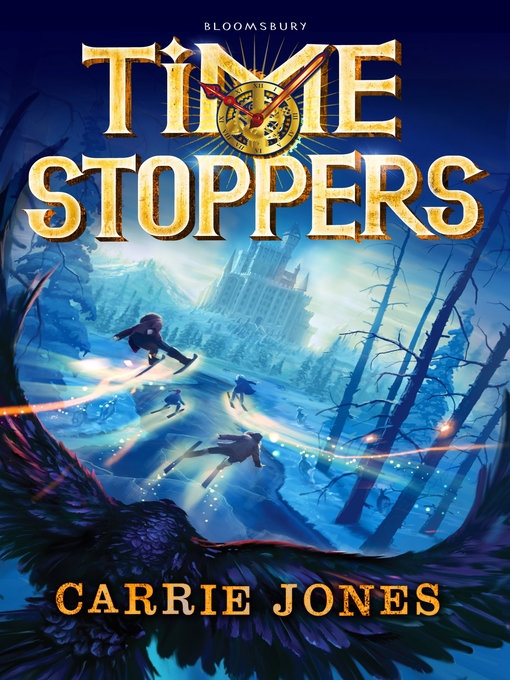 Title details for Time Stoppers by Carrie Jones - Available